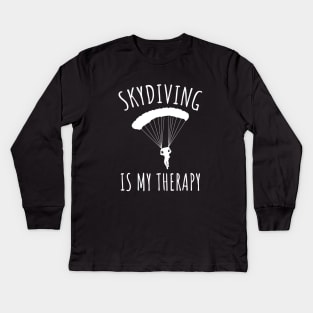 Skydiving is my therapy Kids Long Sleeve T-Shirt